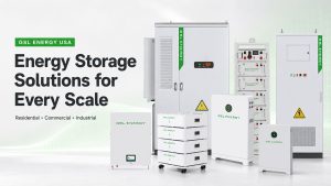 GSL ENERGY USA – Energy Storage Solutions for Every Scale